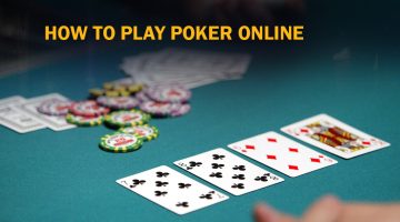 How to Play Poker Online A Handy Guide