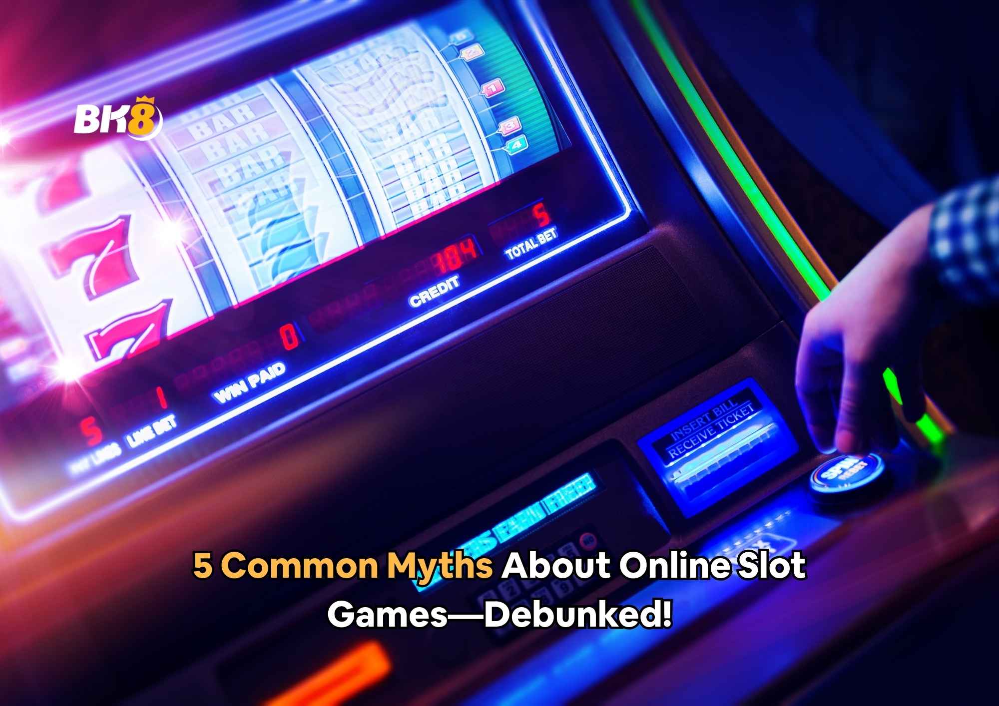 5 Common Myths About Online Slot Games